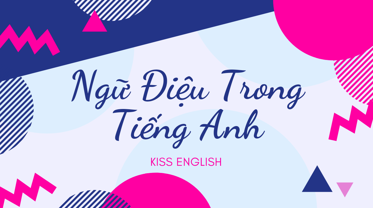 Ngữ Điệu Trong Tiếng Anh
