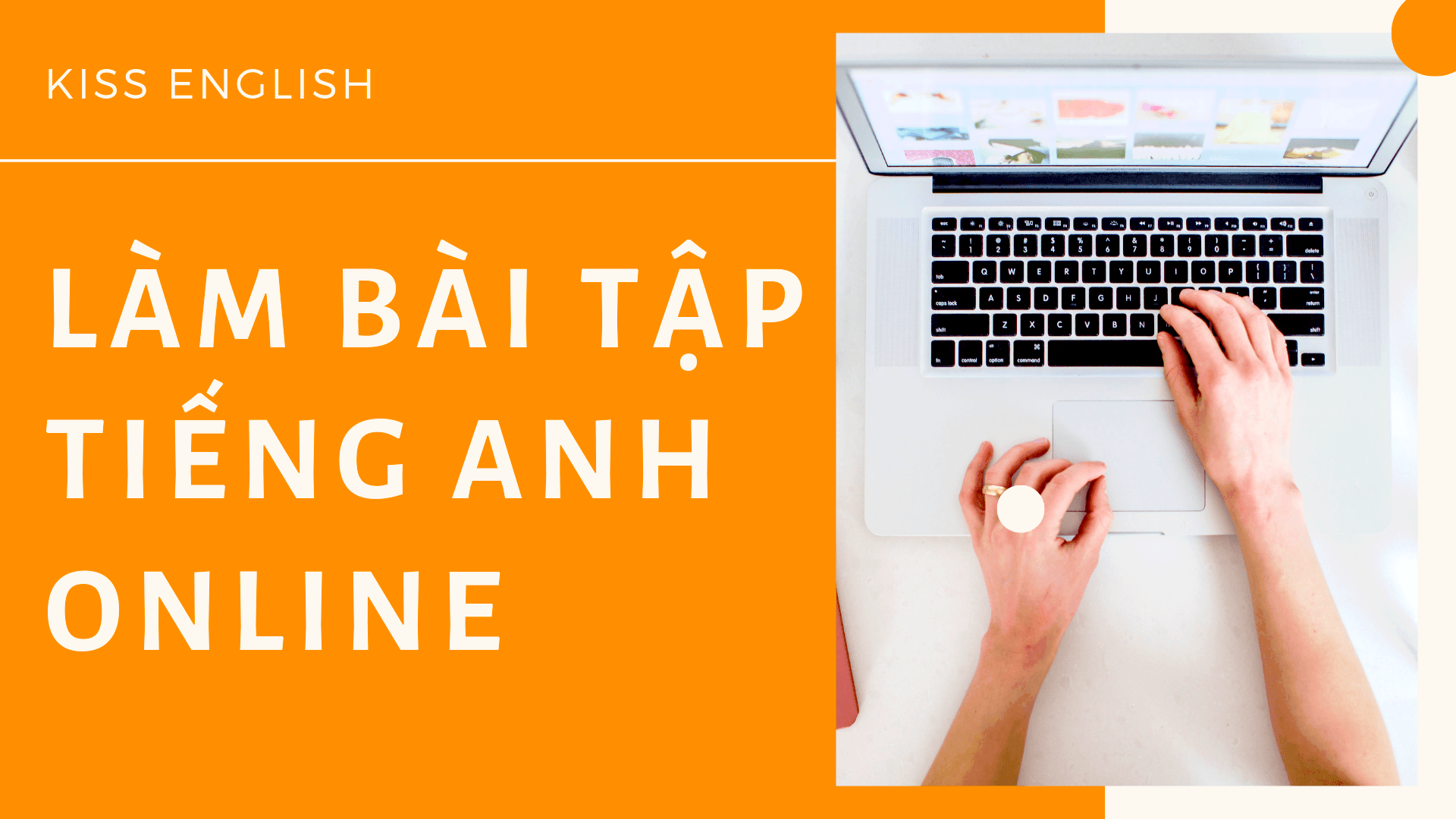 LÀM BÀI TẬP TIẾNG ANH ONLINE