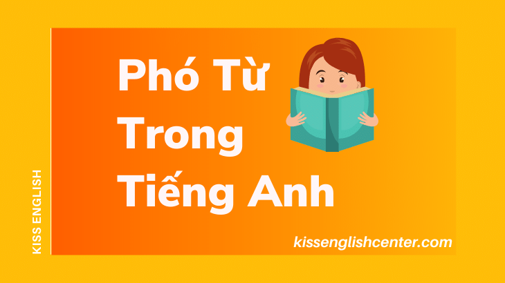 Phó Từ Trong Tiếng Anh