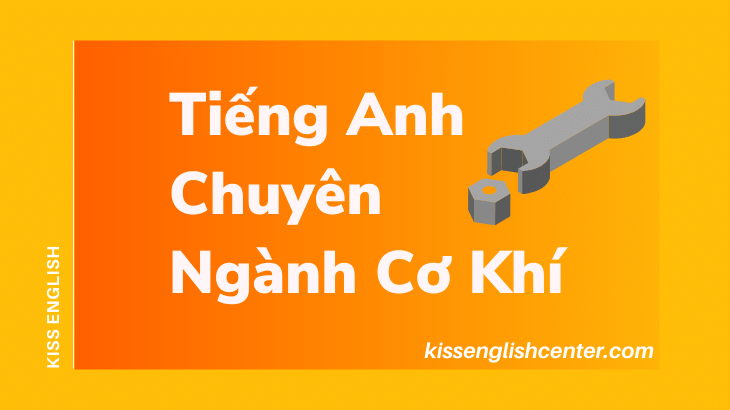 Tiếng Anh Chuyên Ngành Cơ Khí