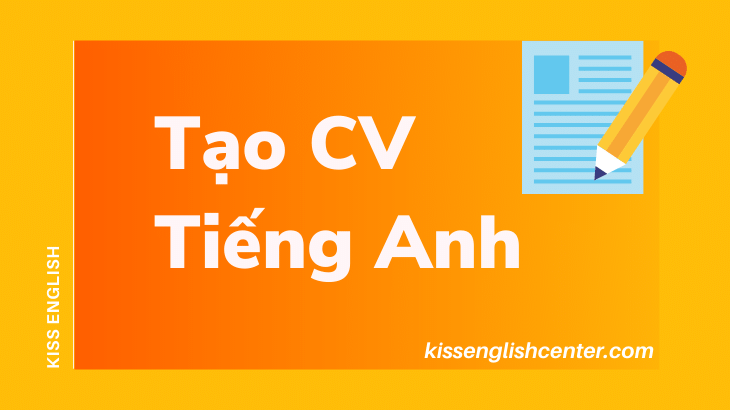Tạo CV Tiếng Anh