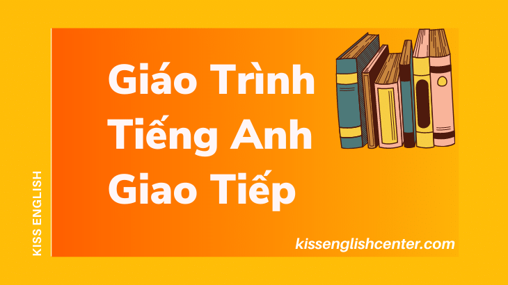 Giáo Trình Tiếng Anh Giao Tiếp