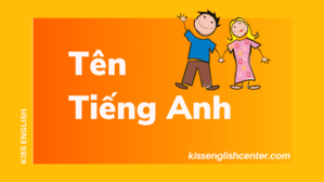 Tên Tiếng Anh