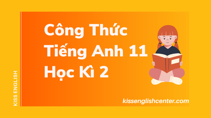 công thức tiếng anh 11 học kì 2