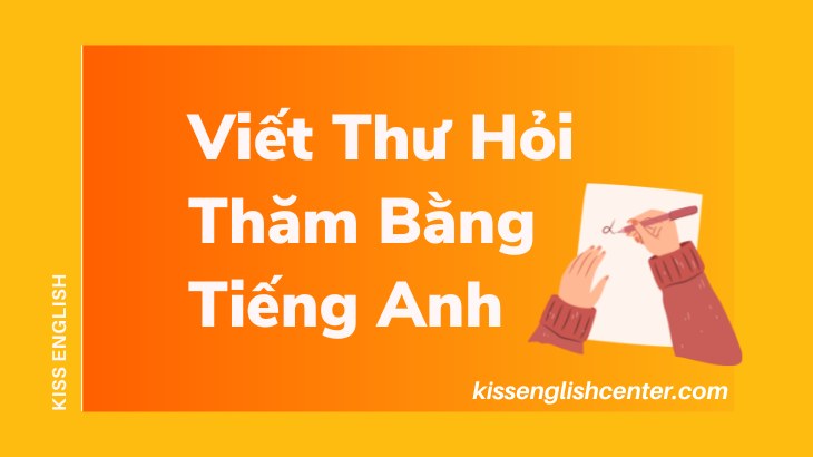 viết thư hỏi thăm bằng tiếng anh
