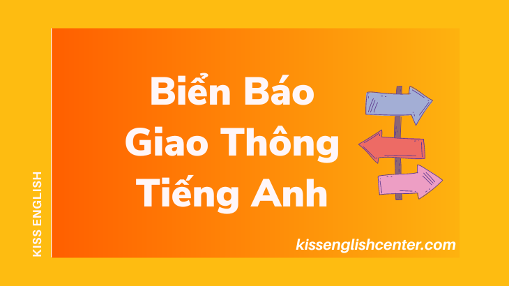 bien bao giao thong tieng anh