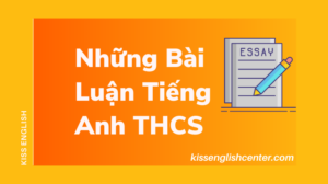 những bài luận tiếng anh thcs