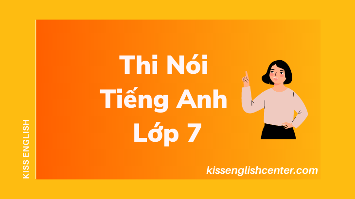 thi nói tiếng anh lớp 7