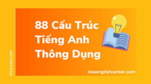 88 cau truc tieng anh thong dung