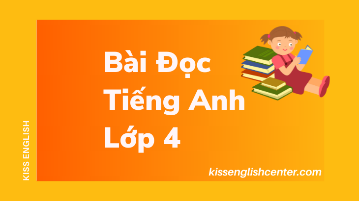 bài đọc tiếng anh lớp 4