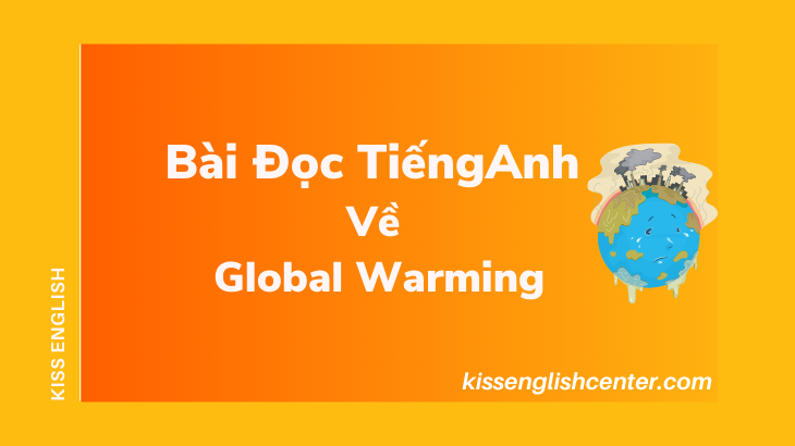 bài đọc tiếng anh về global warming