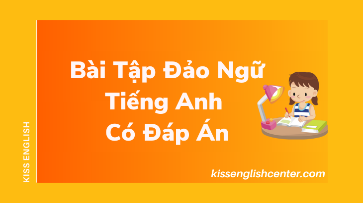 bài tập đảo ngữ tiếng anh có đáp án