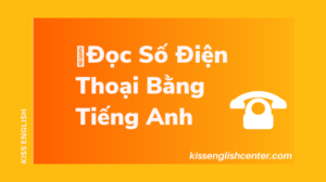 doc so dien thoai bang tieng anh