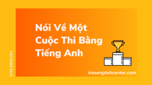 noi ve mot cuoc thi bang tieng anh