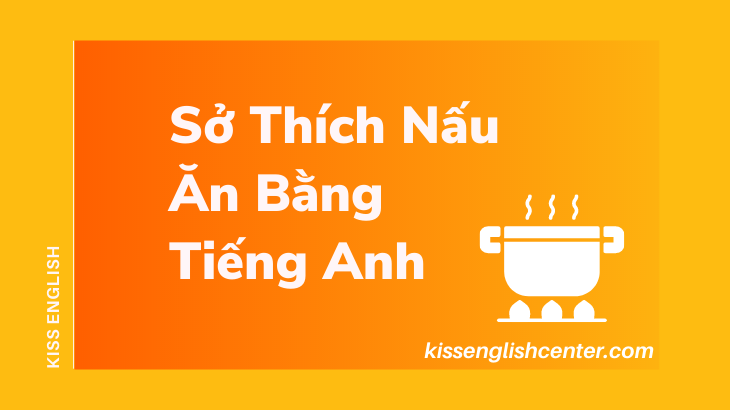 so thich nau an bang tieng anh