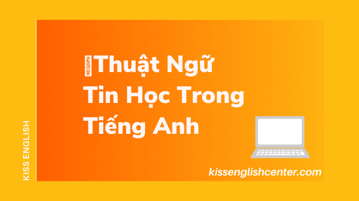 thuat ngu tin hoc trong tieng anh