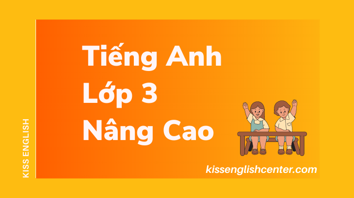 tieng anh lop 3 nang cao