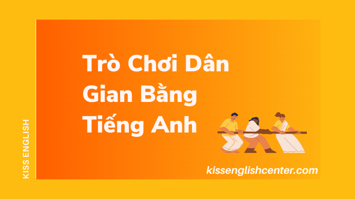 tro choi dan gian bang tieng anh