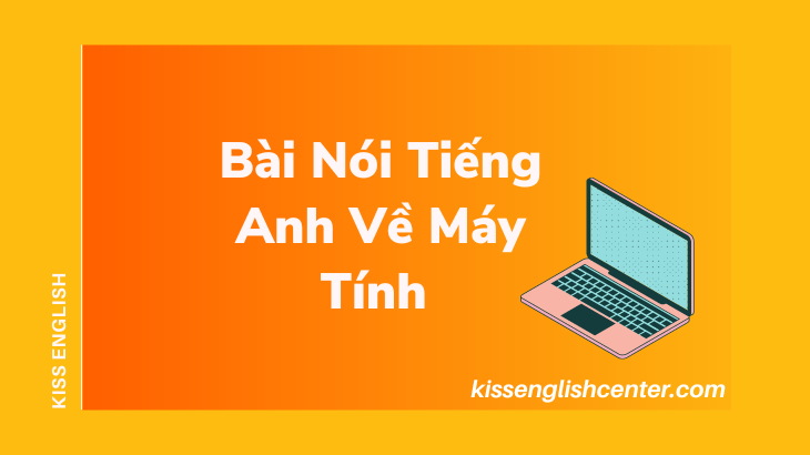 bai noi tieng anh ve may tinh