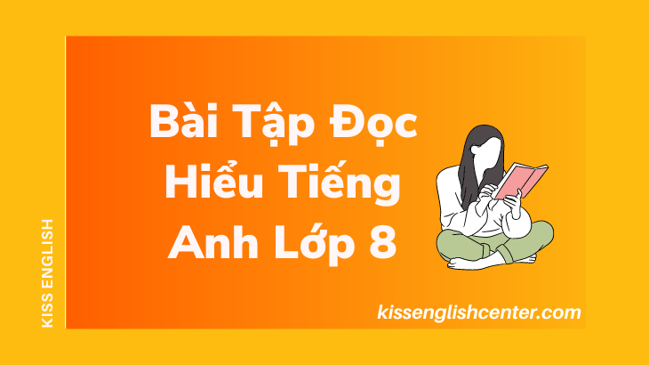 bai tap doc hieu tieng anh lop 8