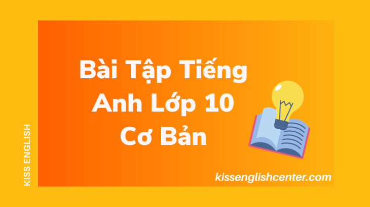 bai tap tieng anh lop 10 co ban
