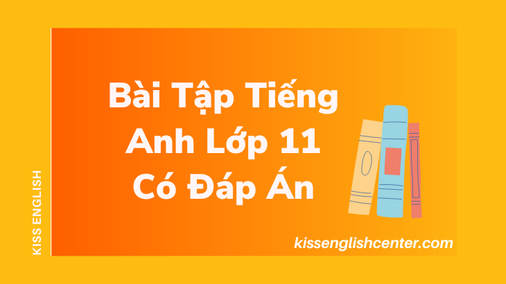 bai tap tieng anh lop 11 co dap an
