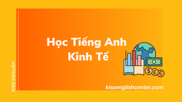 học tiếng anh kinh tế