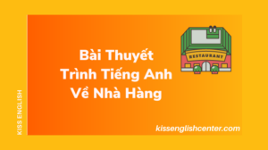 bai thuyet trinh tieng anh ve nha hang