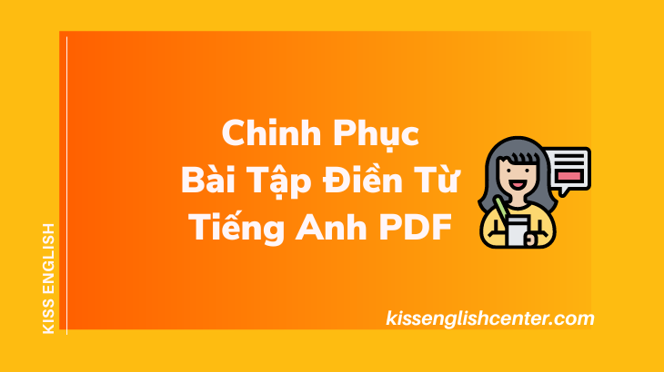 chinh phục bài tập điền từ tiếng anh pdf