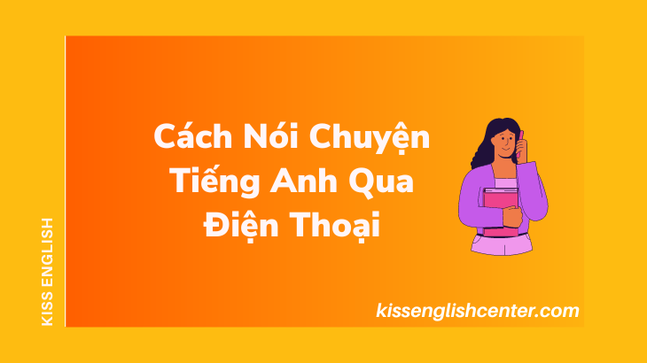 cach noi chuyen tieng anh qua dien thoai