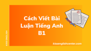 cach-viet-bai-luan-tieng-anh-b1