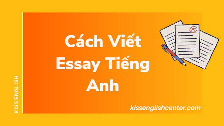 cach viet essay tieng anh