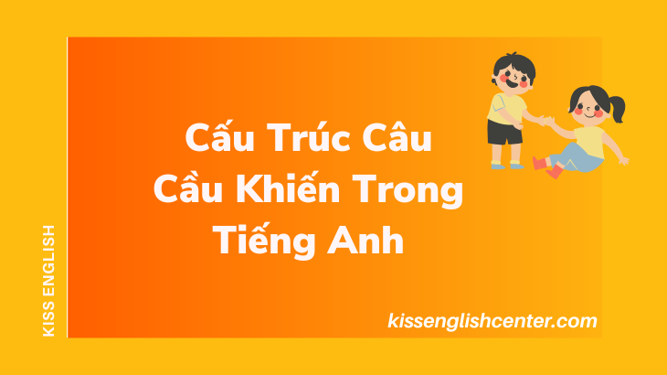 cau truc cau cau khien trong tieng anh