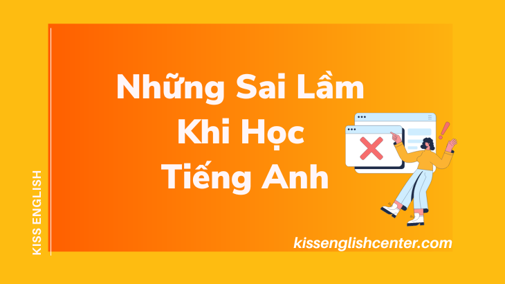 sai lầm khi học tiếng anh
