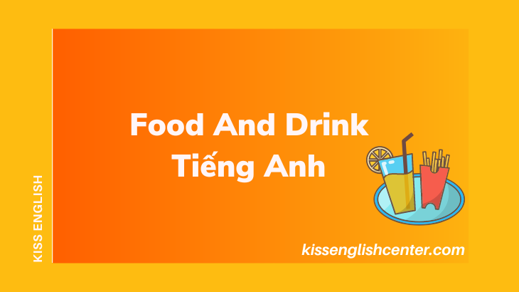 food and drink tiếng anh