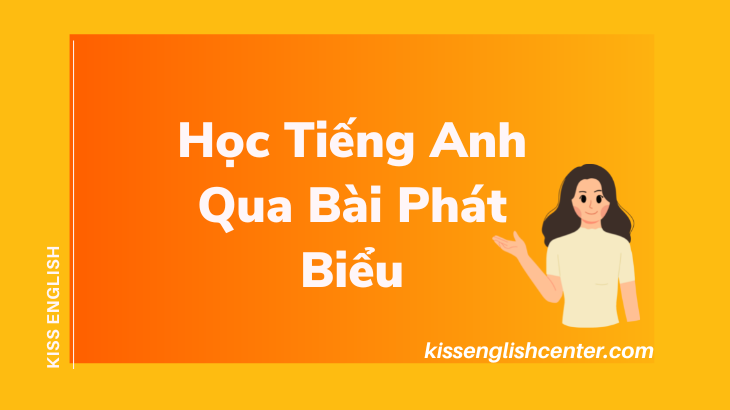 học tiếng anh qua bài phát biểu