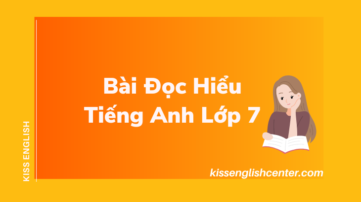 bài đọc hiểu tiếng anh lớp 7