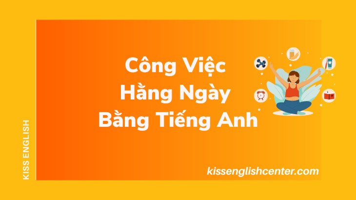 công việc hàng ngày bằng tiếng anh