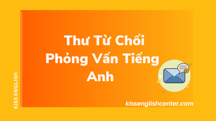 thư từ chối phỏng vấn tiếng anh