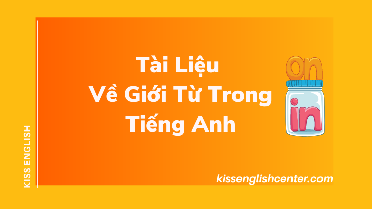 tài liệu về giới từ trong tiếng anh