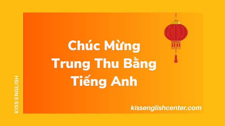 chuc mung trung thu bang tieng anh