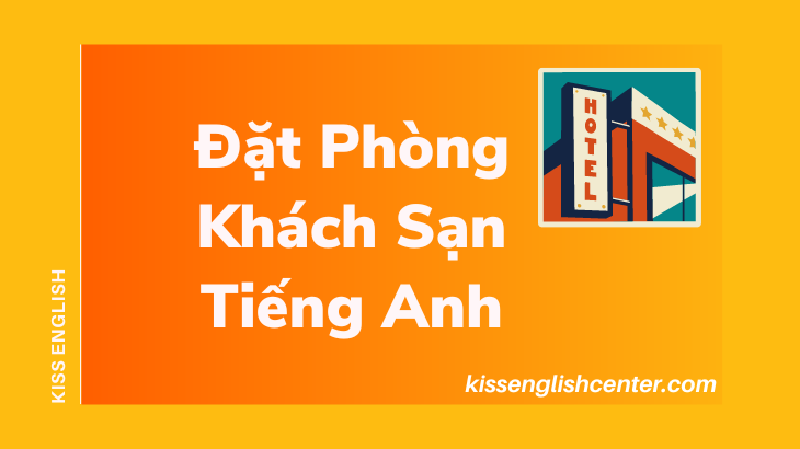 dat-phong-khach-san-tieng-anh