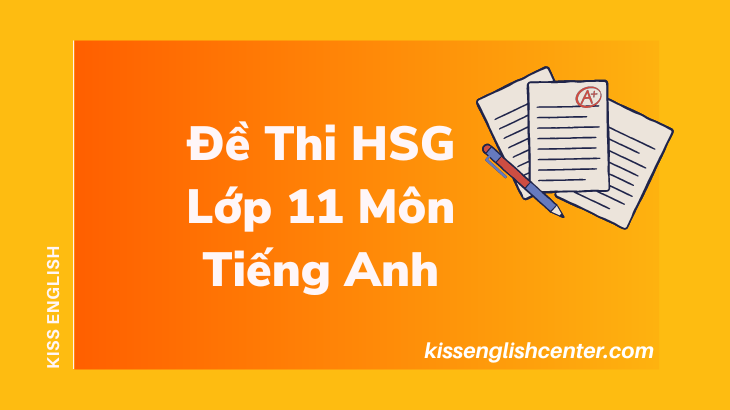 de-thi-hsg-lop-11-mon-tieng-anh