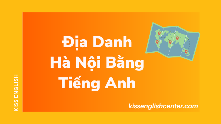 dia-danh-ha-noi-bang-tieng-anh