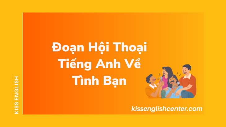 doan-hoi-tieng-anh-ve-tinh-ban