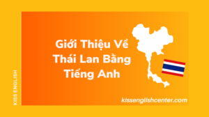 gioi-thieu-ve-thai-lan-bang-tieng-anh