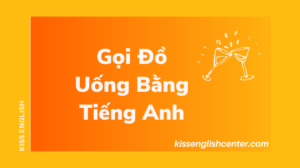 goi-do-uong-bang-tieng-anh