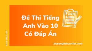 de-thi-tieng-anh-vao-10-co-dap-an