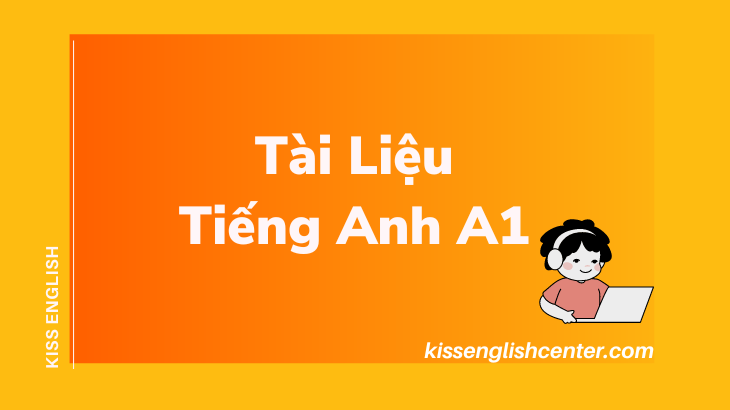 tài liệu tiếng anh a1