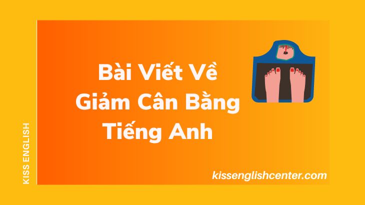 Bài Viết Về Giảm Cân Bằng Tiếng Anh